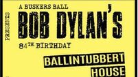 A Buskers Ball - Live original music with a nod to the music of Bob Dylan.