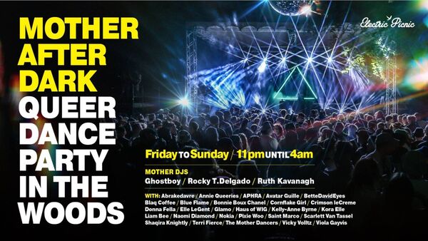 Mother returns to Electric Picnic with Mother After Dark, the late-night celebration of queer joy, radical self-expression and dancefloor liberation under the stars