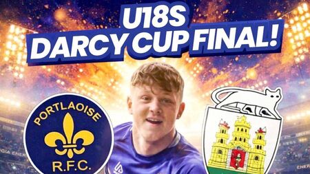 Portlaoise RFC U/18s looking to make history on Sunday