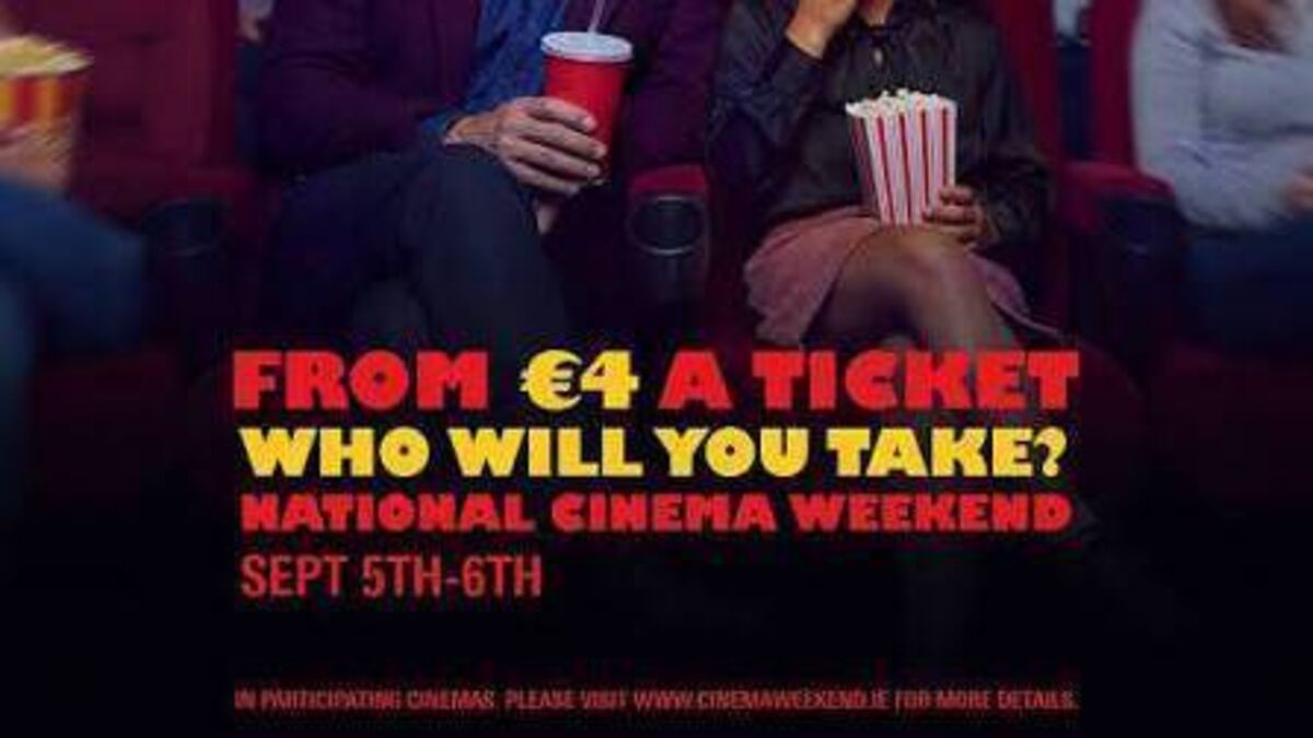 National Cinema Weekend hits Irish cinemas
